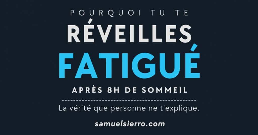tu te réveilles fatigué 0